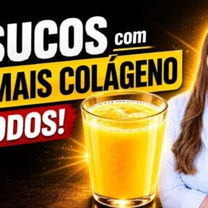 3 Sucos com MAIS COLÁGENO de TODOS (e COMO FAZER CERTO!)