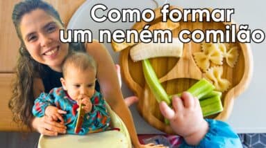Como Formar um Bom Comedor Desde Bebê
