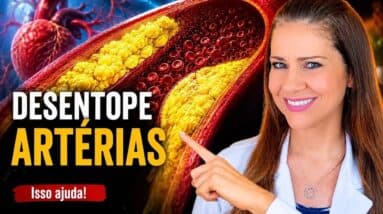 ISSO DISSOLVE PLACAS E DESENTOPE ARTÉRIAS (saiba como ajuda)