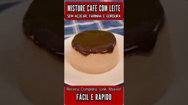 Misture CAFÉ COM LEITE e vai VICIAR nessa DELÍCIA!  Sem Açúcar,  Zero Gordura e Sem Farinha