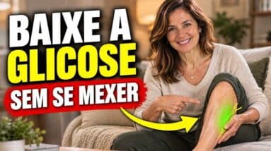 Faça ISSO SENTADO e BAIXE em até 52% o PICO de GLICOSE