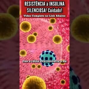 Cuidado com a Resistência à Insulina Silenciosa