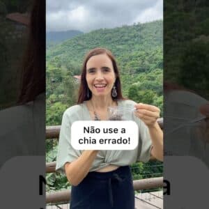 NÃO COMA CHIA ERRADO! Não cometa esses erros! Muitos benefícios!