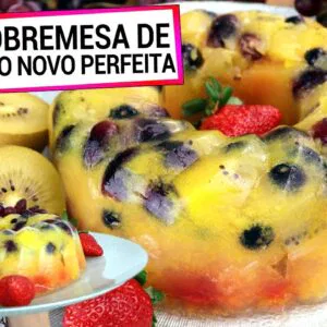 SOBREMESA PARA O ANO NOVO FÁCIL E SAUDÁVEL! É SEM AÇÚCAR, VEGANA, TEM  MENOS CALORIAS