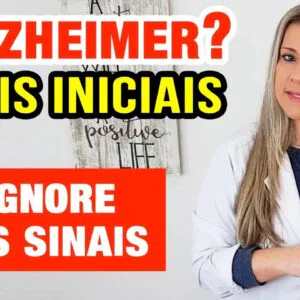 10 SINTOMAS INICIAIS de ALZHEIMER (Sinais de DEMÊNCIA importantes e o que fazer)