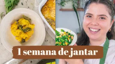 IDEIAS DE JANTAR PARA A SEMANA TODA 🥗 🥘 (2022) | Receitas Saudáveis | MARINA MORAIS