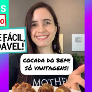 COCADA FÁCIL PRA SE DELICIAR À VONTADE! S/ AÇÚCAR e 100% fruta!