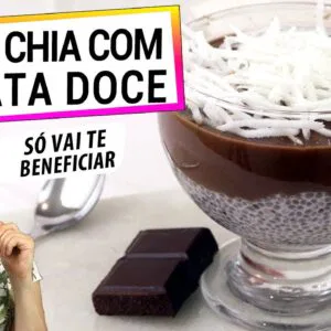 JUNTE CHIA COM BATATA DOCE! SUPER BENEFÍCIOS, SAUDÁVEL E MUITO SABOROSO!