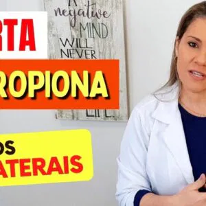 Alerta sobre a BUPROPIONA! Cuidados, Efeitos Colaterais e Indicações - Veja Isso!