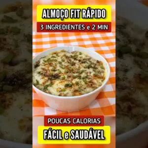 3 INGREDIENTES e SÓ 2 MIN - ALMOÇO FÁCIL, Gostoso, Poucas Calorias, Saudável e Barato