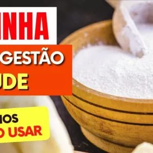 Farinha SEM GLÚTEN Boa para Digestão, Coração e Saúde - Benefícios da Farinha de Araruta e Como Usar