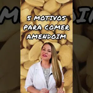 5 MOTIVOS para COMER AMENDOIM no seu Dia a Dia Saudável