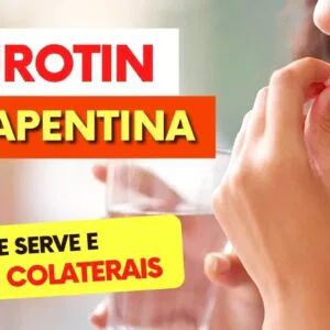 GABAPENTINA para DORES (Neurotin) - Para Que Serve, Como Tomar e Efeitos Colaterais