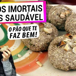 CONHEÇA O PÃO DOS IMORTAIS, O MAIS SAUDÁVEL DA SUA VIDA! INTEGRAL DE VERDADE, ANTI-INFLAMATÓRIO!
