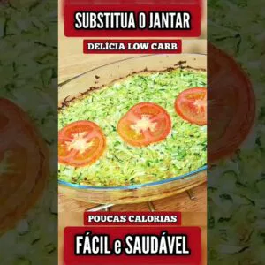 JANTAR com POUCAS CALORIAS e CARBOIDRATOS - Gostoso, Fácil, Rápido e Barato (Low Carb)