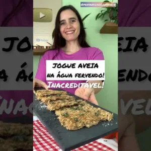 Adicionei aveia na água fervendo! Como não descobri esta receita antes!