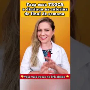 👆FAÇA essa TROCA NO FINAL DE SEMANA e DIMINUA AS CALORIAS