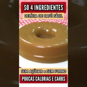 Delícia de CAFÉ com POUCAS CALORIAS e LOW CARB - Sem Açúcar e Forno, Fácil e Rápido