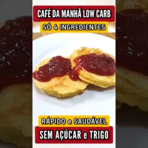CAFÉ DA MANHÃ LOW CARB - SUBSTITUA O PÃO, Delícia Fácil e Rápida! Sem Trigo e Açúcar (+ Proteínas)