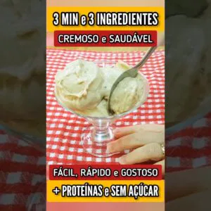Só 3 MIN e 3 INGREDIENTES! Sorvete Rico em Proteínas, Sem Açúcar, Fácil, Saudável e Cremoso
