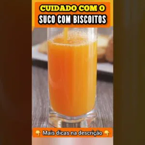 CUIDADO com o SUCO COM BISCOITOS / BOLACHAS