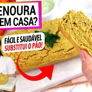 TEM CENOURA E AVEIA? ENTÃO NÃO COMPRE MAIS PÃO! ESTE É SAUDÁVEL, INTEGRAL, FOFINHO E SEM GLÚTEN!