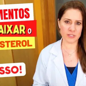 7 ALIMENTOS para BAIXAR o COLESTEROL ALTO Rápido - Como Usar e Dicas