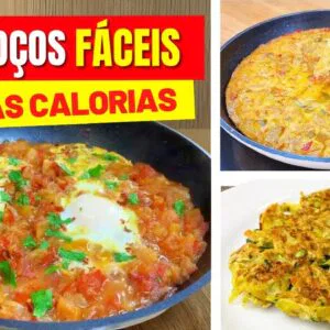 3 ALMOÇOS de FRIGIDEIRA com POUCAS CALORIAS! Rápidos, Fáceis, Econômicos e Saudáveis - VEGETARIANOS