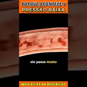 PRESSÃO BAIXA: Entenda as CAUSAS