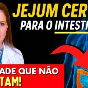 O JEJUM CERTO para a SAÚDE INTESTINAL - Benefícios SURPREENDENTES e Como Fazer CERTO