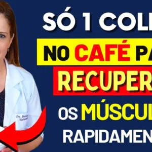 O Café com ESTE Ingrediente Reconstrói Seu Músculo Rapidamente