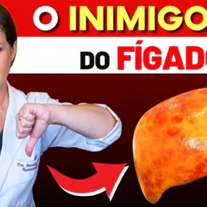 REVELADO: ESTE Alimento DESTRÓI o seu FÍGADO sem você saber! O Inimigo #1 da Gordura no Fígado