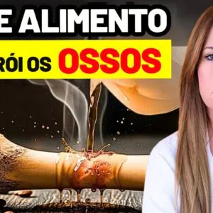 ALIMENTO #1 que DESTRÓI os OSSOS