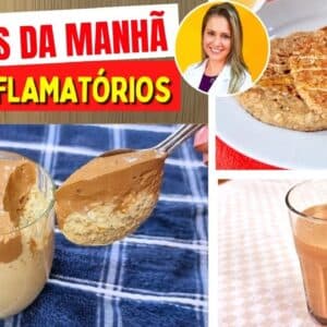 3 Cafés da Manhã ANTI-INFLAMATÓRIOS de 5 MIN - Leves, Fáceis, Deliciosos, Baratos e Saudáveis