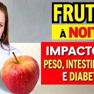 FRUTA A NOITE? Impacto no PESO, INTESTINO, SONO, DIABETES... - Cuidados IMPORTANTES