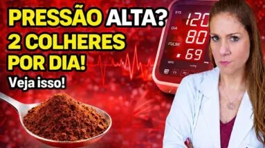 Só 2 COLHERES por Dia e Veja o Que ACONTECE com Sua PRESSÃO ARTERIAL e Seus VASOS