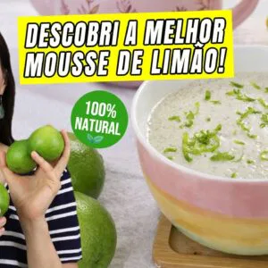Só faço MOUSSE DE LIMÃO ASSIM AGORA depois que descobri este SEGREDO! Mais saudável e fácil!